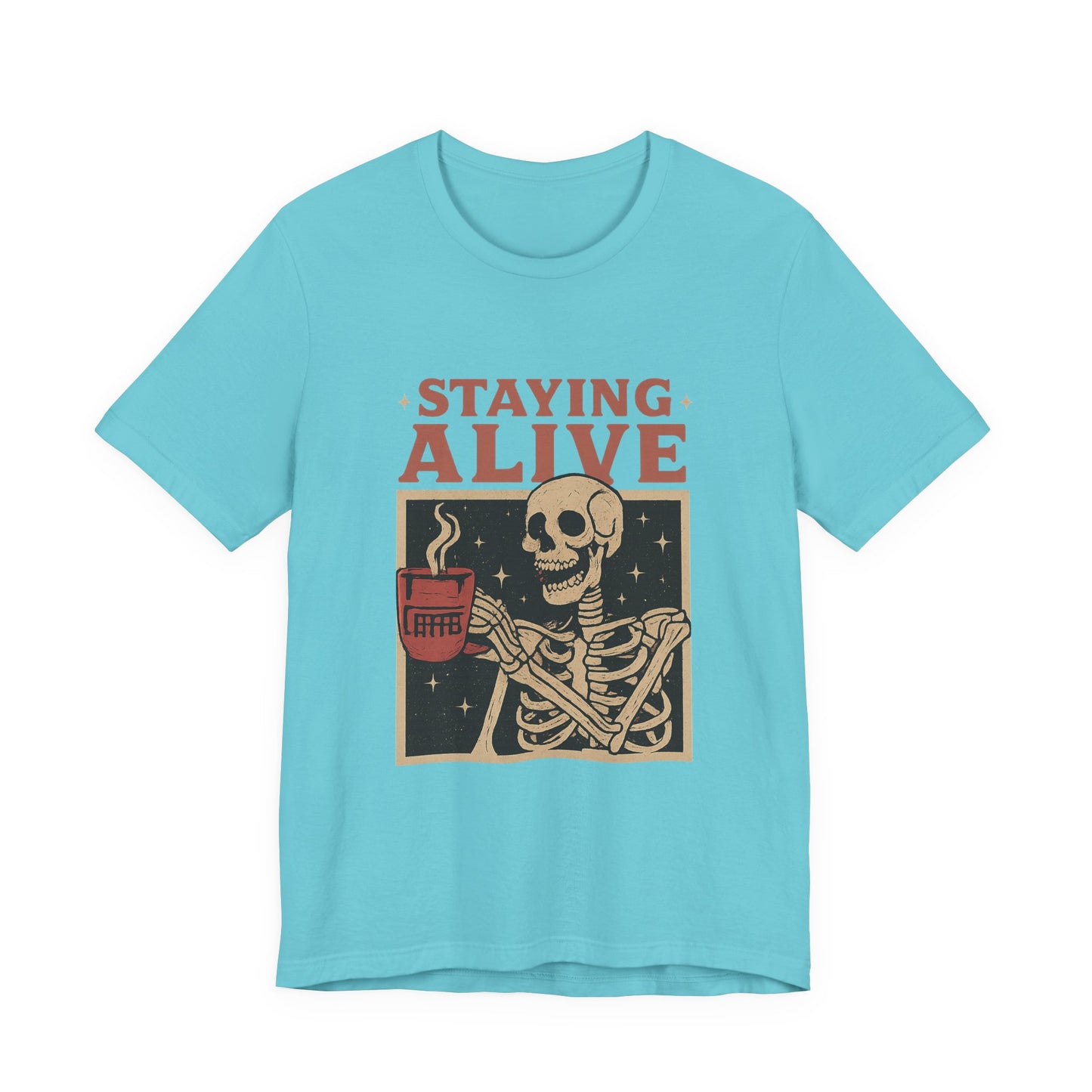Stay Alive Skeleton Tee, Unisex Graphic Shirt, Halloween Outfit, Funny Casual T-Shirt, Gift for Coffee Lovers, Quirky Apparel