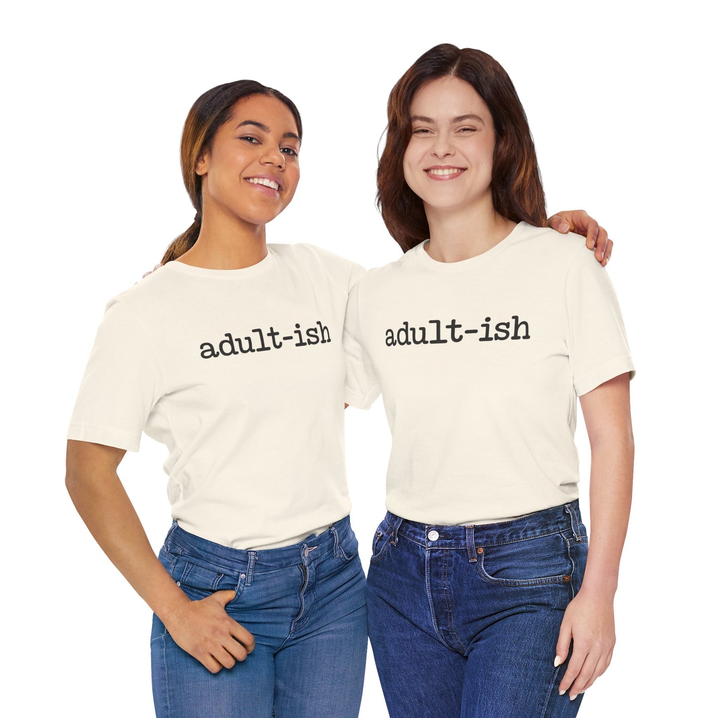 Adult-ish Unisex Jersey Tee, Casual Everyday Shirt, Great for Birthdays, Graduation Gift, Youth & Young Adults, Trendy Graphic T-Shirt