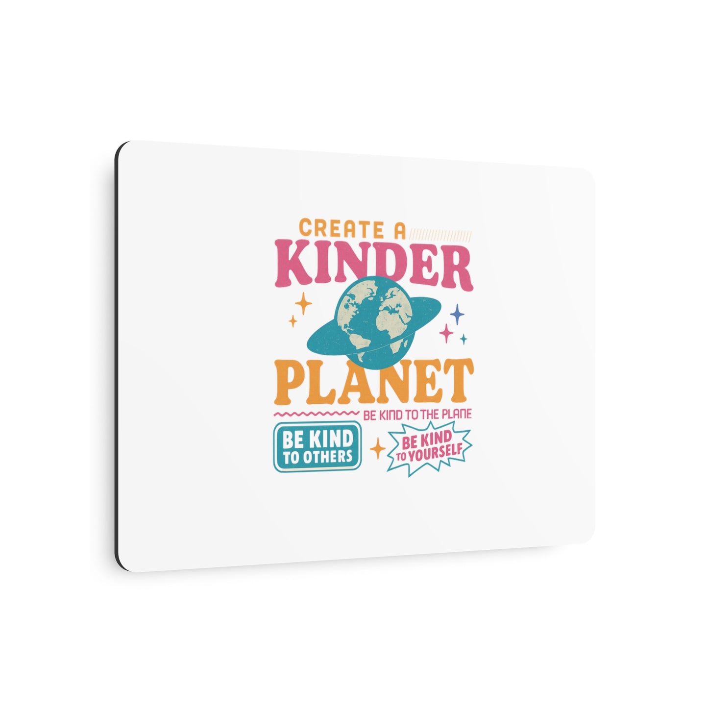 Metal Art Sign: Create a Kinder Planet Wall Decor, Inspirational Home Decor, Kindness Art, Eco-Friendly Gift, Motivational Wall Art
