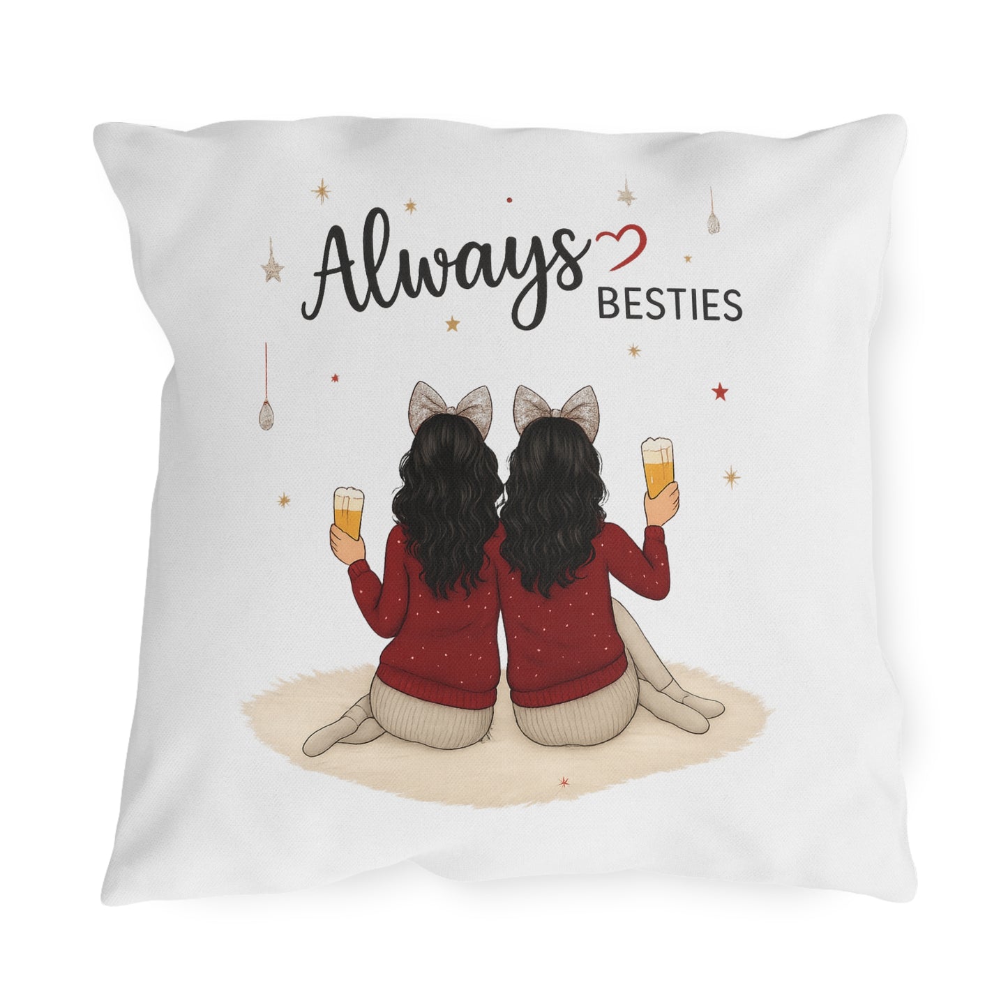 Always Besties Outdoor Pillow - Cute Best Friend Gift, Patio Decor, Throw Cushion, Home and Garden Accents, Unique Friendship Present