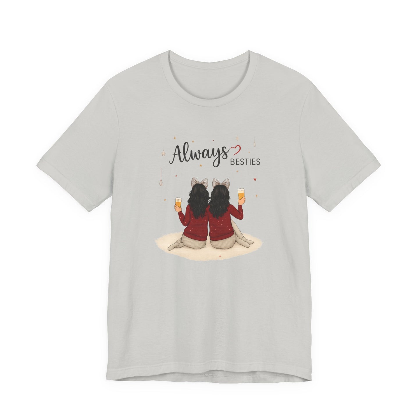 Always Besties Unisex T-Shirt - Perfect Gift for Friends, Best Friend Shirt, Casual Wear, Matching Tees, Friendship Day, Cute Tee