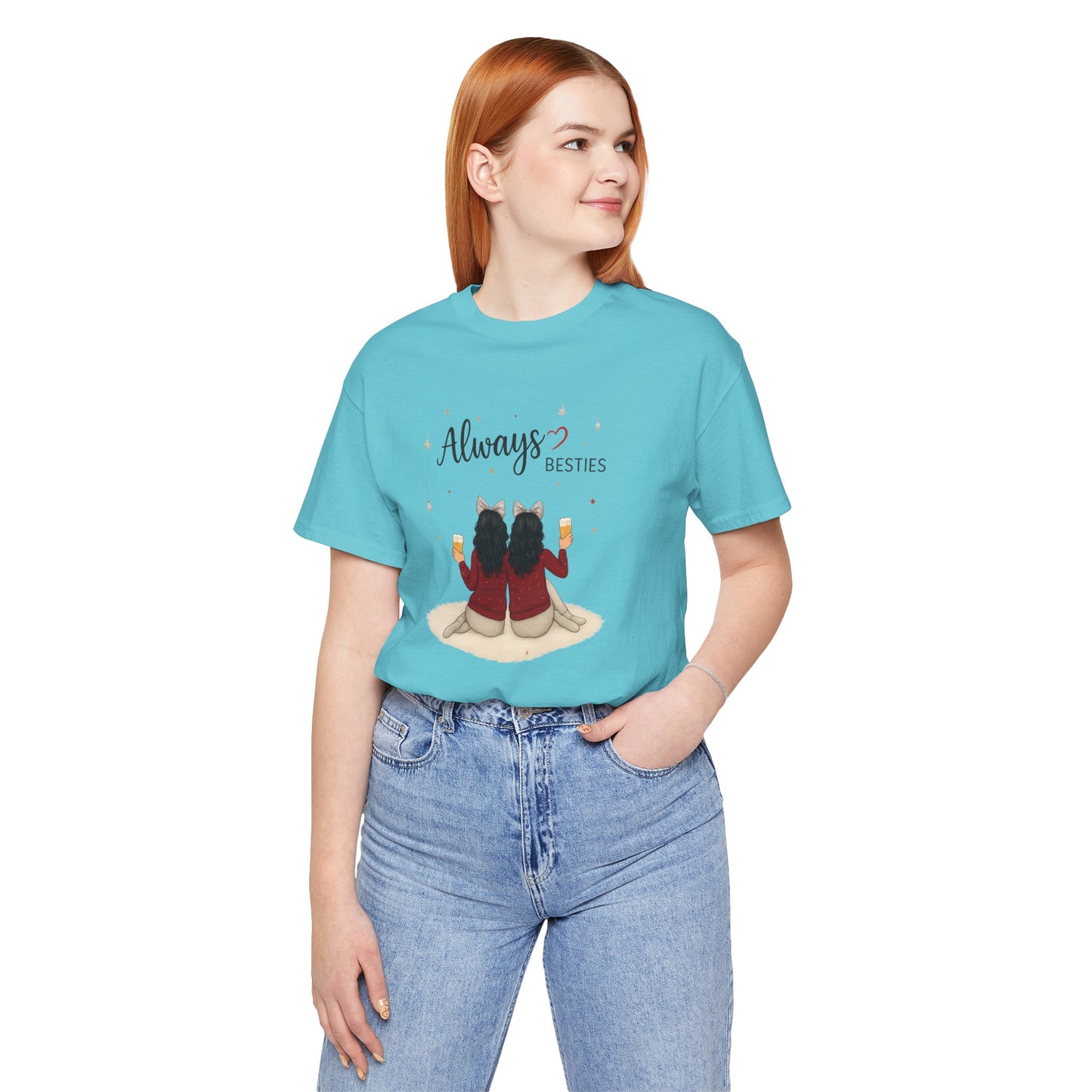 Always Besties Unisex T-Shirt - Perfect Gift for Friends, Best Friend Shirt, Casual Wear, Matching Tees, Friendship Day, Cute Tee