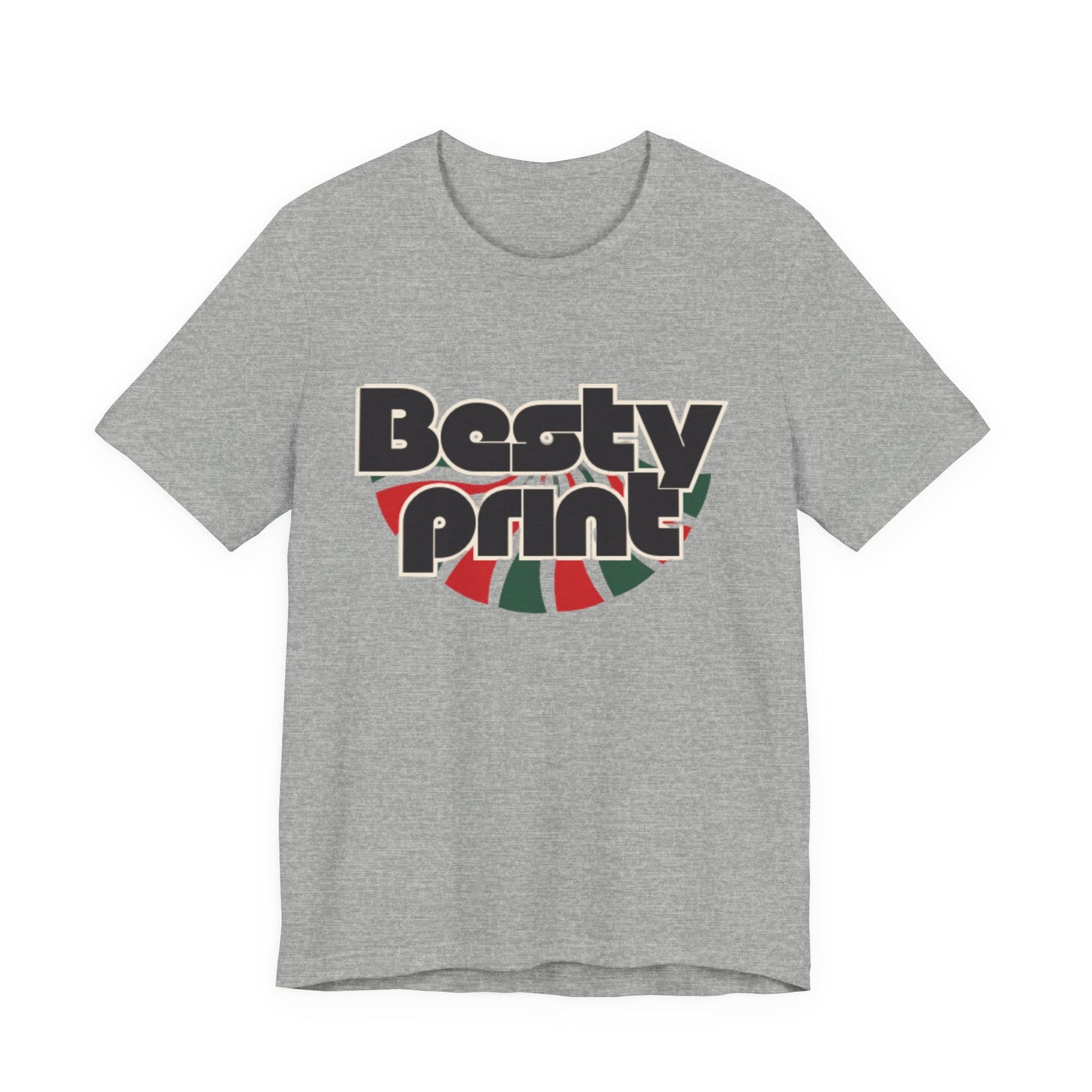 Besty Print Unisex Jersey Tee - Fun and Trendy T-Shirt for Friends, Casual Wear, Gifts, Parties, Holidays