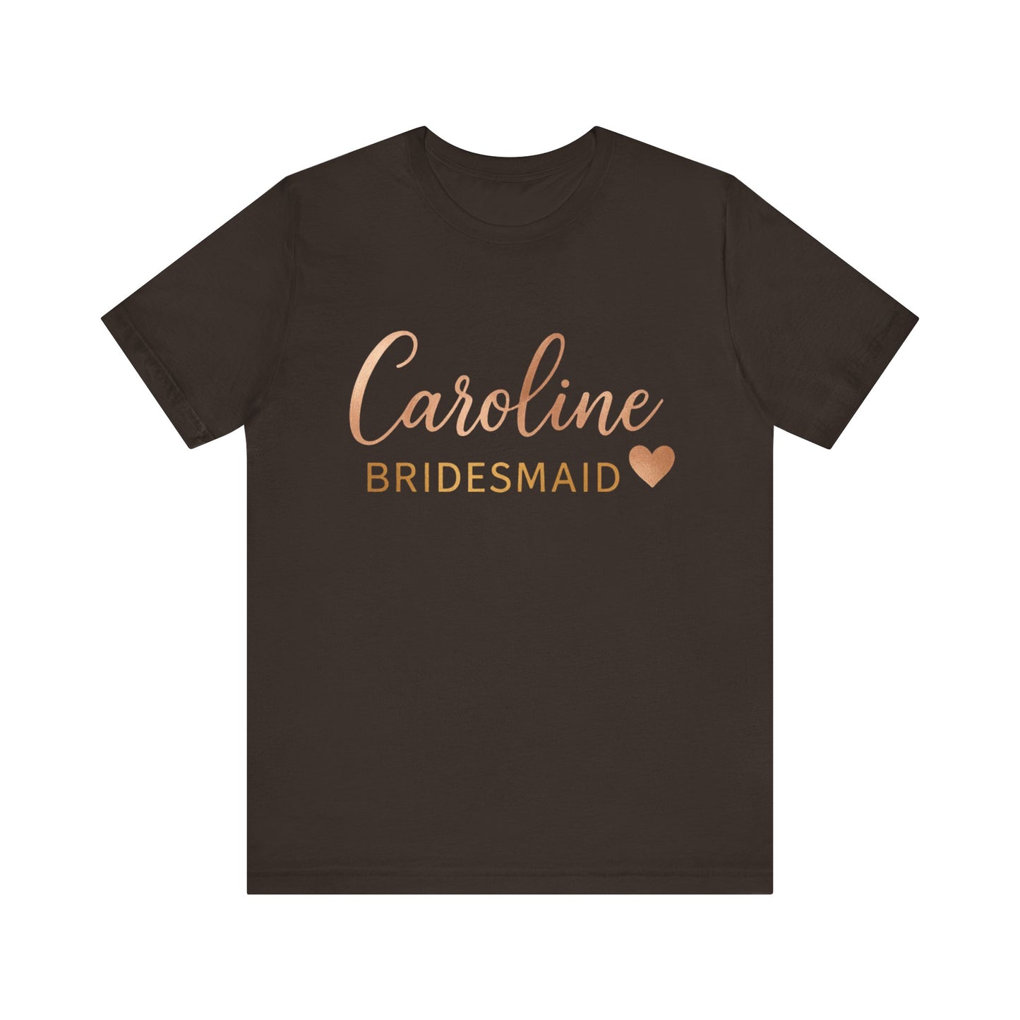 Bridesmaid T-Shirt, Customizable Team Tee, Unique Wedding Gift, Bridal Party Shirt, Memorable Engagement Celebration
