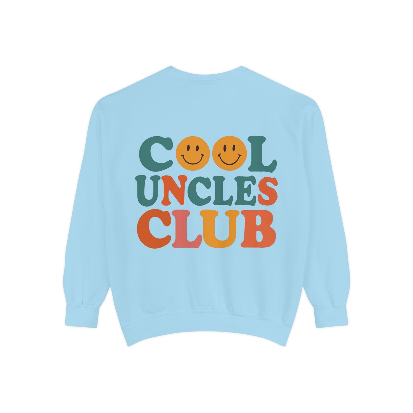 Cool Uncles Club Sweatshirt, Unisex Fashion, Cozy Gift for Dads, Family Reunion, Hipster Style, Casual Wear