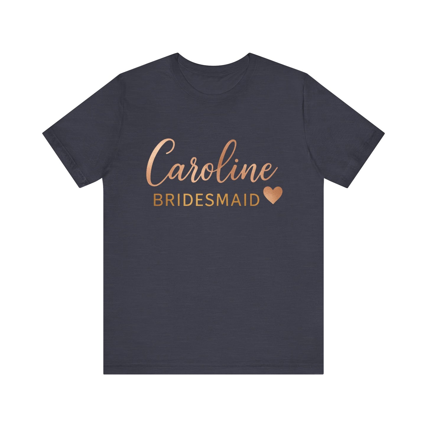Bridesmaid T-Shirt, Customizable Team Tee, Unique Wedding Gift, Bridal Party Shirt, Memorable Engagement Celebration