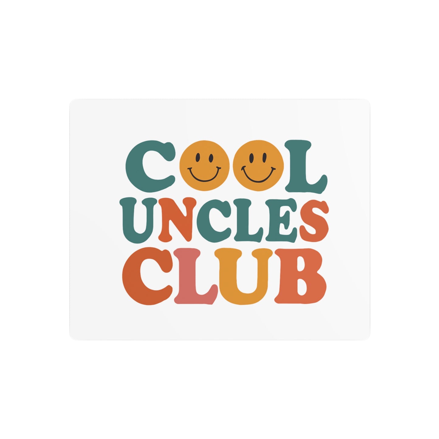 Cool Uncles Club Metal Art Sign, Home Decor, Wall Art, Gift for Uncles, Unique Sign, Family Celebration Decor