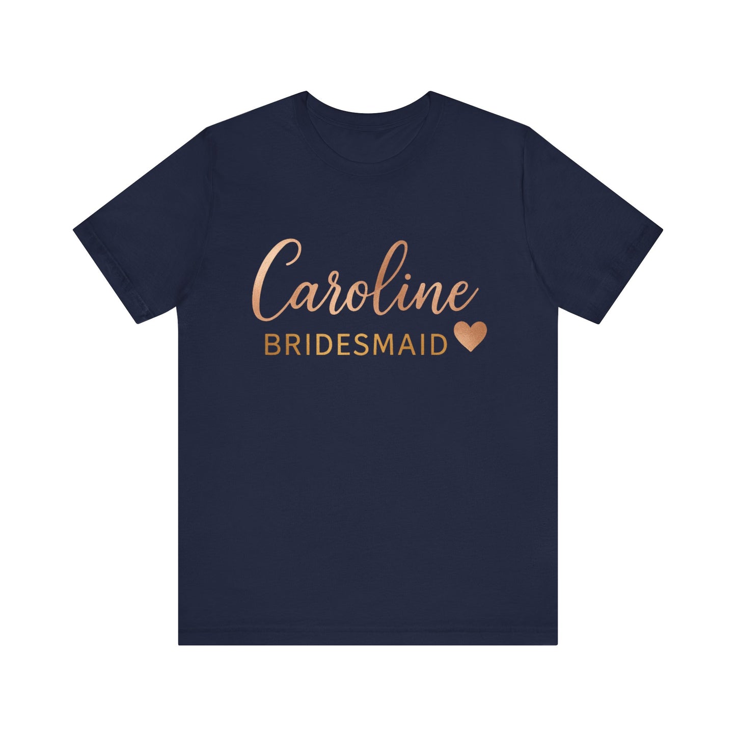 Bridesmaid T-Shirt, Customizable Team Tee, Unique Wedding Gift, Bridal Party Shirt, Memorable Engagement Celebration