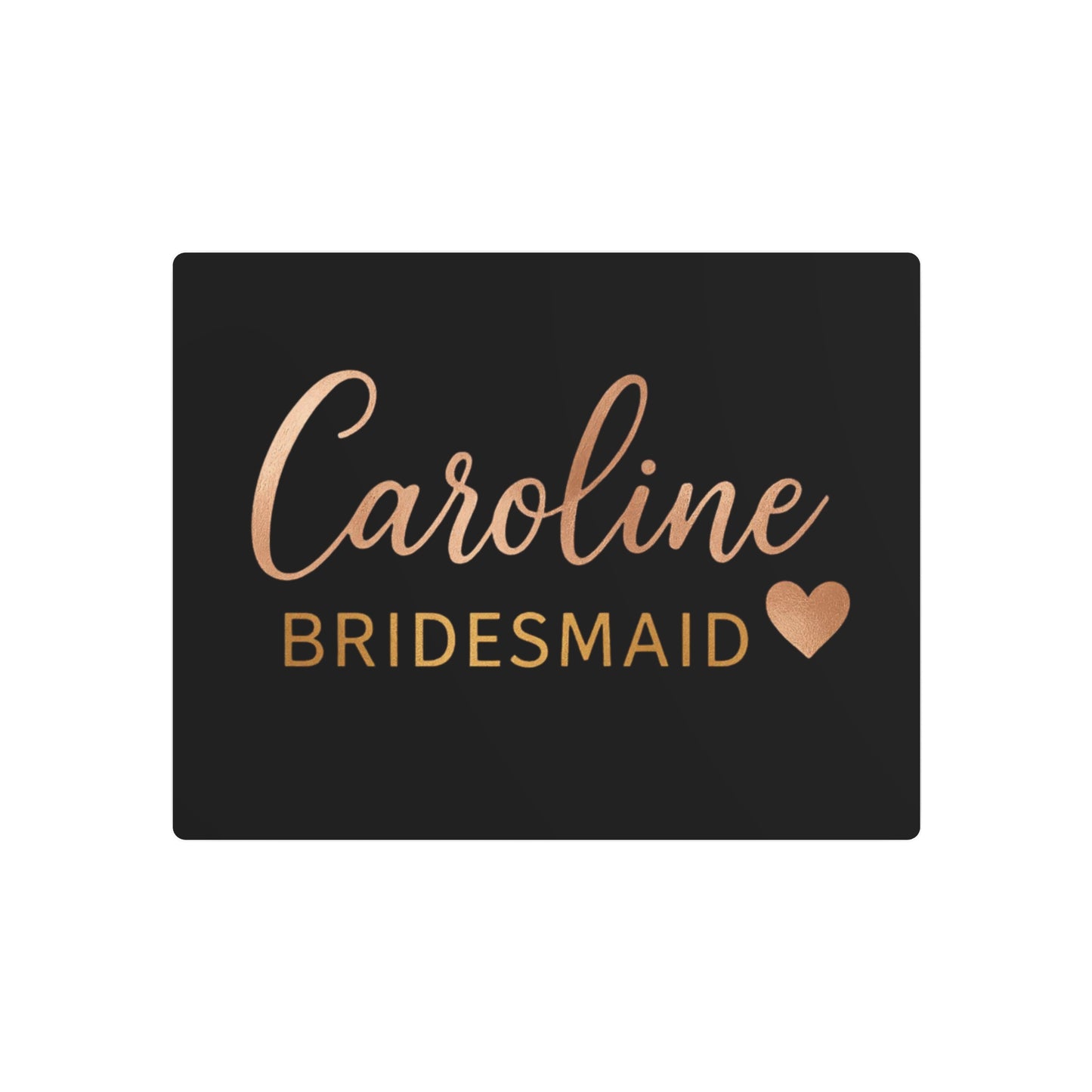 Stylish Metal Art Sign for Bridesmaids | Personalized Home Decor, Wedding Decor, Gift Idea, Party Signage