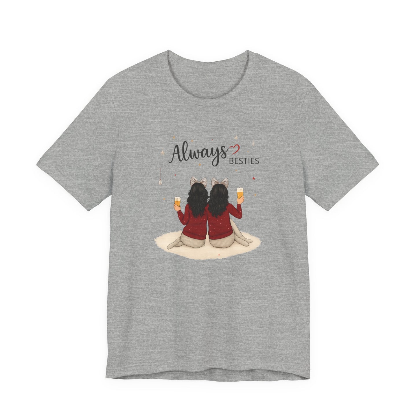 Always Besties Unisex T-Shirt - Perfect Gift for Friends, Best Friend Shirt, Casual Wear, Matching Tees, Friendship Day, Cute Tee