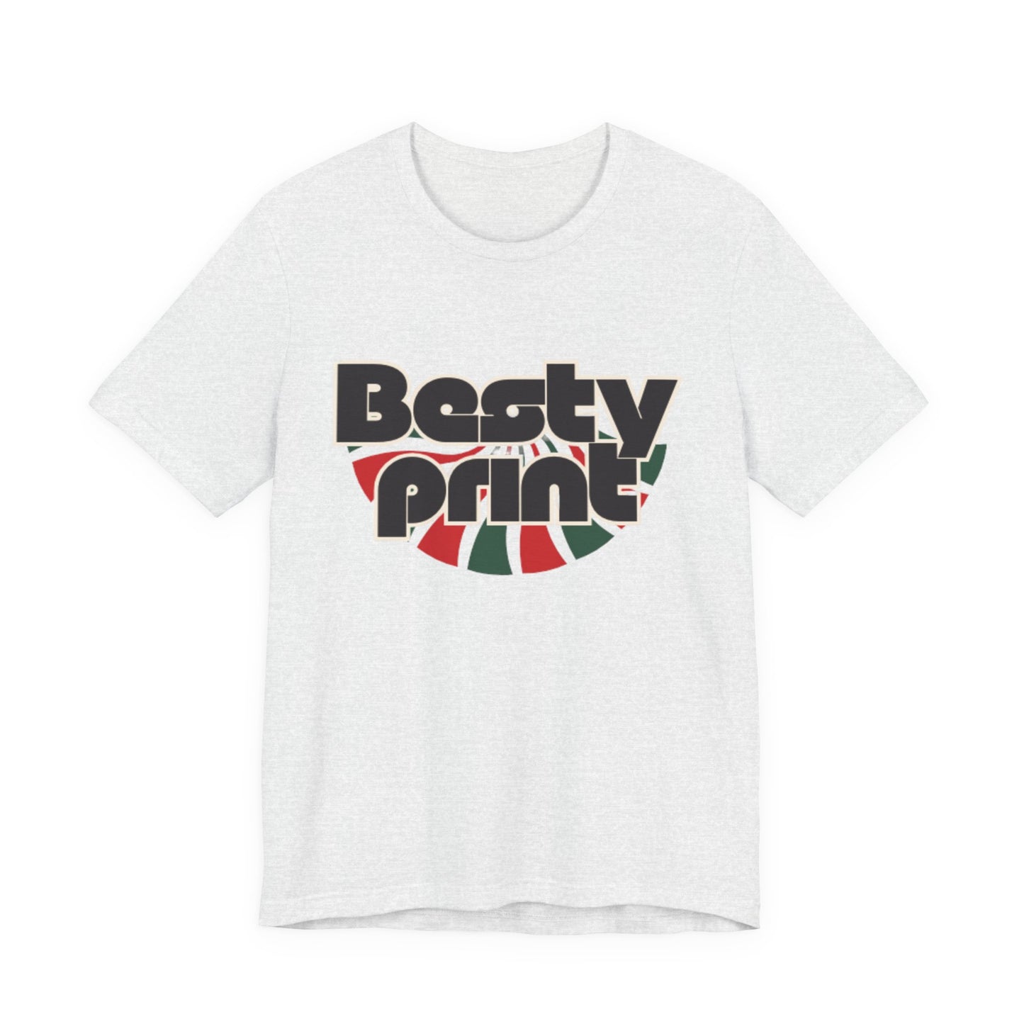 Besty Print Unisex Jersey Tee - Fun and Trendy T-Shirt for Friends, Casual Wear, Gifts, Parties, Holidays