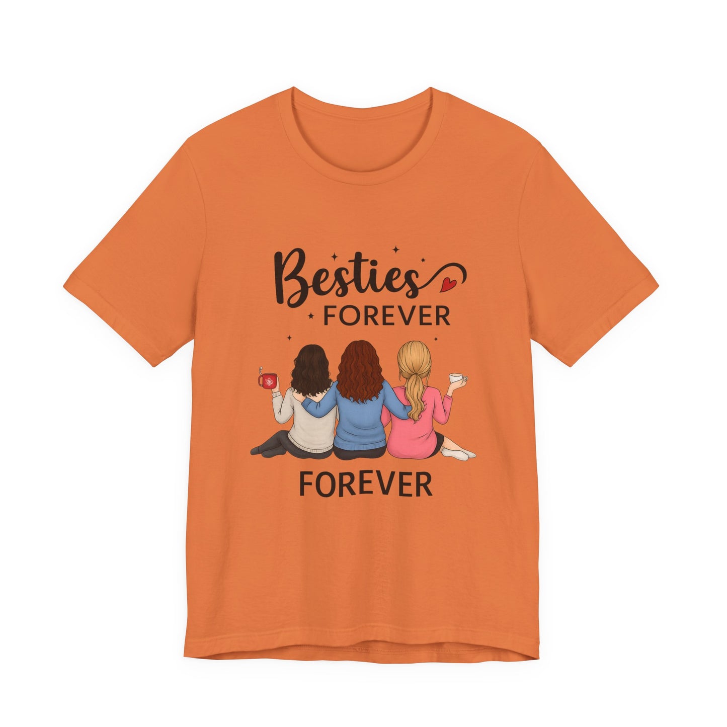 Besties Forever Tee, Friendship Gift Shirt, Unisex Short Sleeve Top, Best Friend Birthday Tee, Casual Friendship Apparel