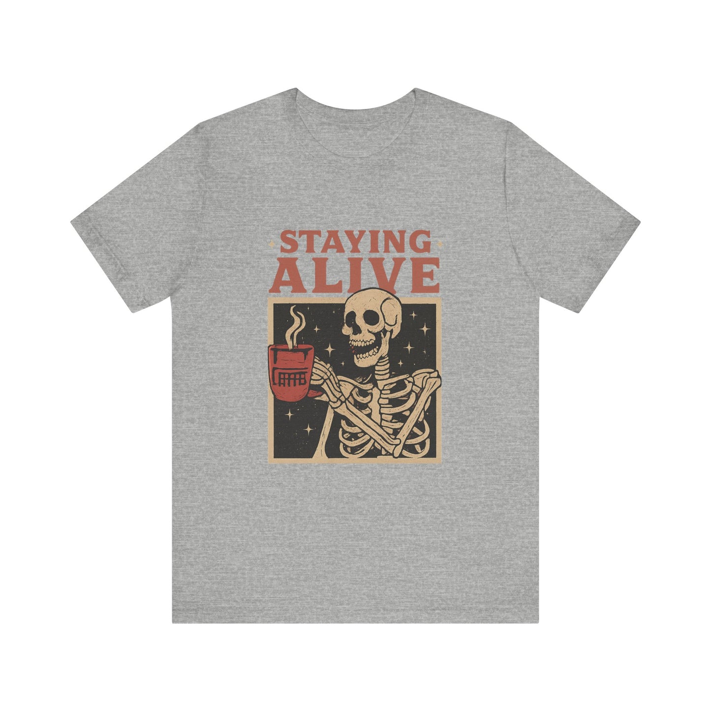 Stay Alive Skeleton Tee, Unisex Graphic Shirt, Halloween Outfit, Funny Casual T-Shirt, Gift for Coffee Lovers, Quirky Apparel