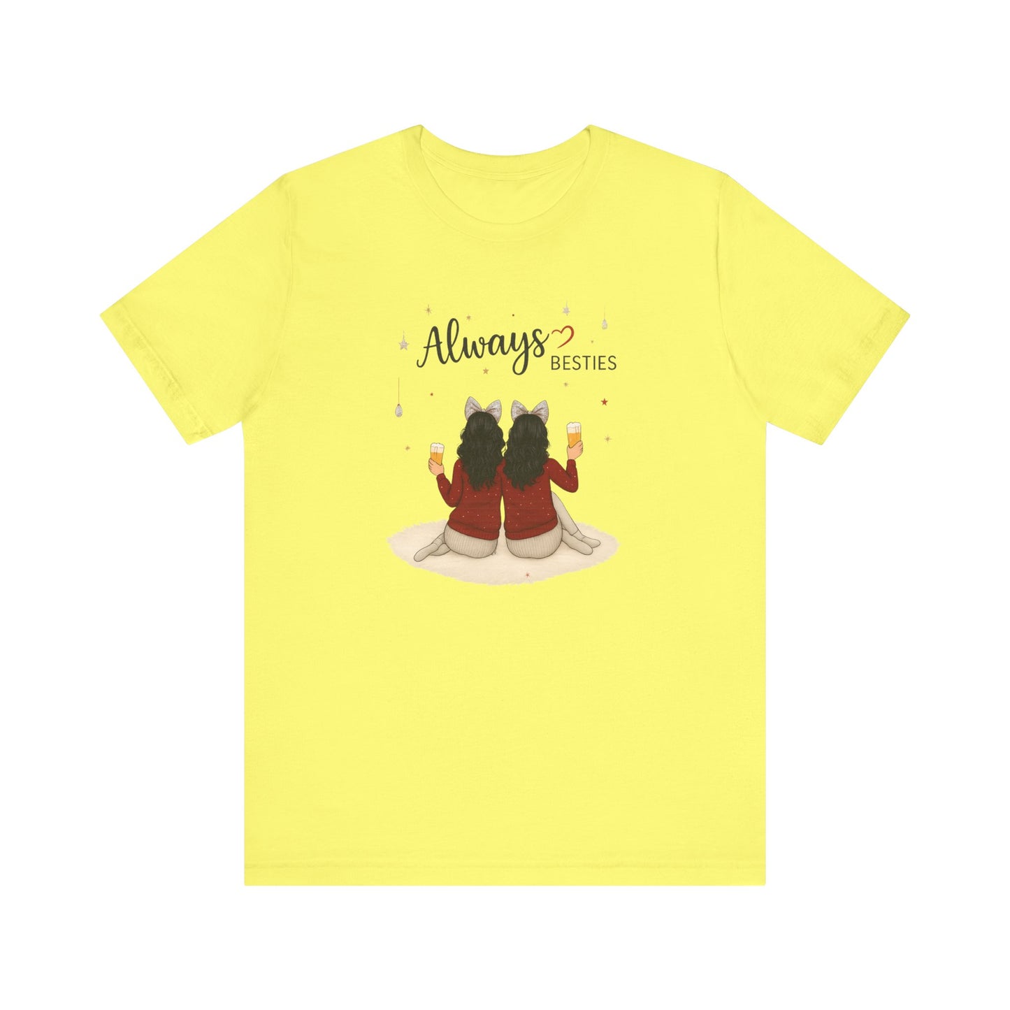 Always Besties Unisex T-Shirt - Perfect Gift for Friends, Best Friend Shirt, Casual Wear, Matching Tees, Friendship Day, Cute Tee