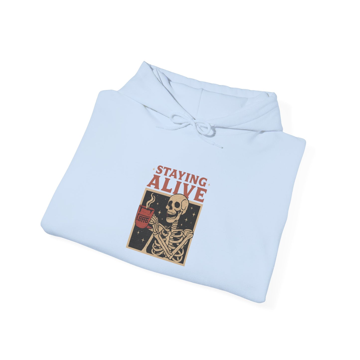 Staying Alive Unisex Hoodie - Fun Graphic Sweatshirt for Casual Wear, Perfect for Gift Giving, Halloween, or Everyday Comfort