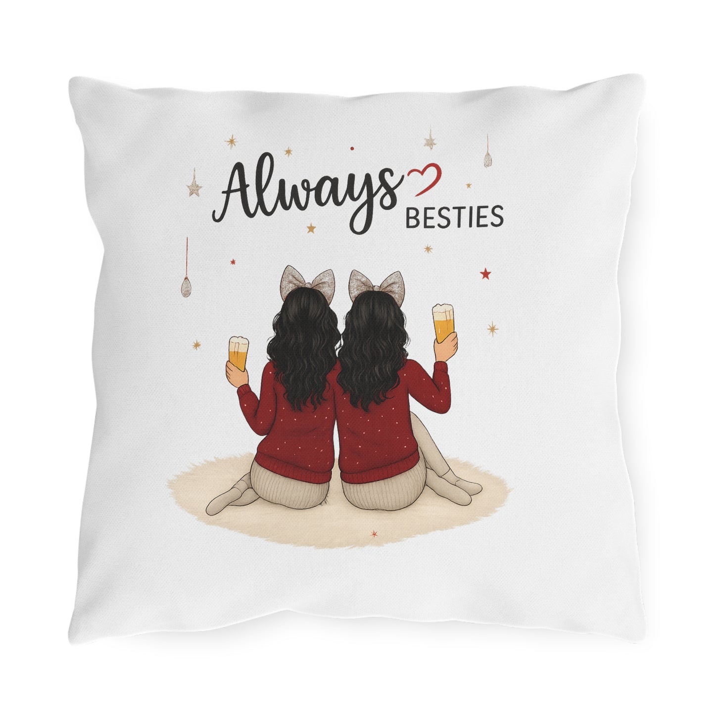 Always Besties Outdoor Pillow - Cute Best Friend Gift, Patio Decor, Throw Cushion, Home and Garden Accents, Unique Friendship Present