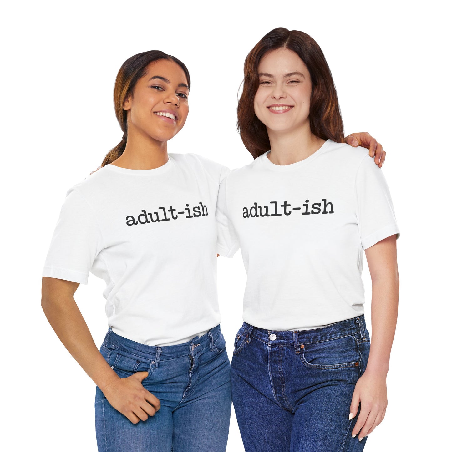 Adult-ish Unisex Jersey Tee, Casual Everyday Shirt, Great for Birthdays, Graduation Gift, Youth & Young Adults, Trendy Graphic T-Shirt