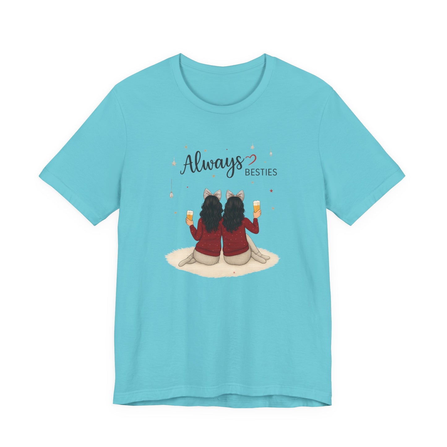 Always Besties Unisex T-Shirt - Perfect Gift for Friends, Best Friend Shirt, Casual Wear, Matching Tees, Friendship Day, Cute Tee