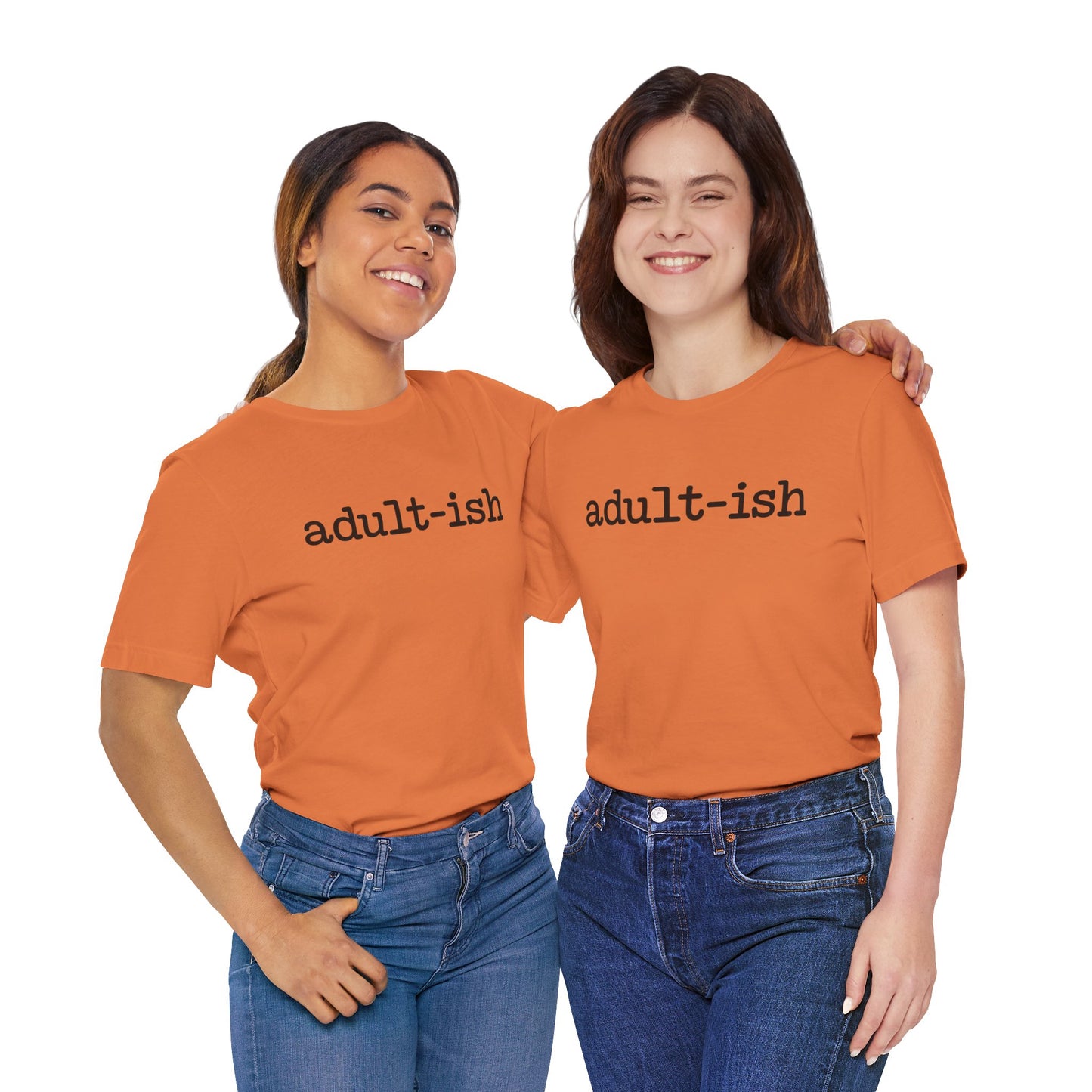 Adult-ish Unisex Jersey Tee, Casual Everyday Shirt, Great for Birthdays, Graduation Gift, Youth & Young Adults, Trendy Graphic T-Shirt
