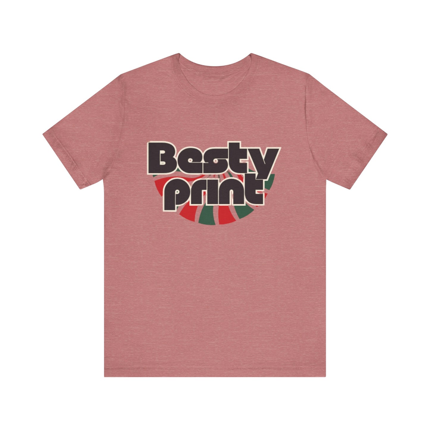 Besty Print Unisex Jersey Tee - Fun and Trendy T-Shirt for Friends, Casual Wear, Gifts, Parties, Holidays