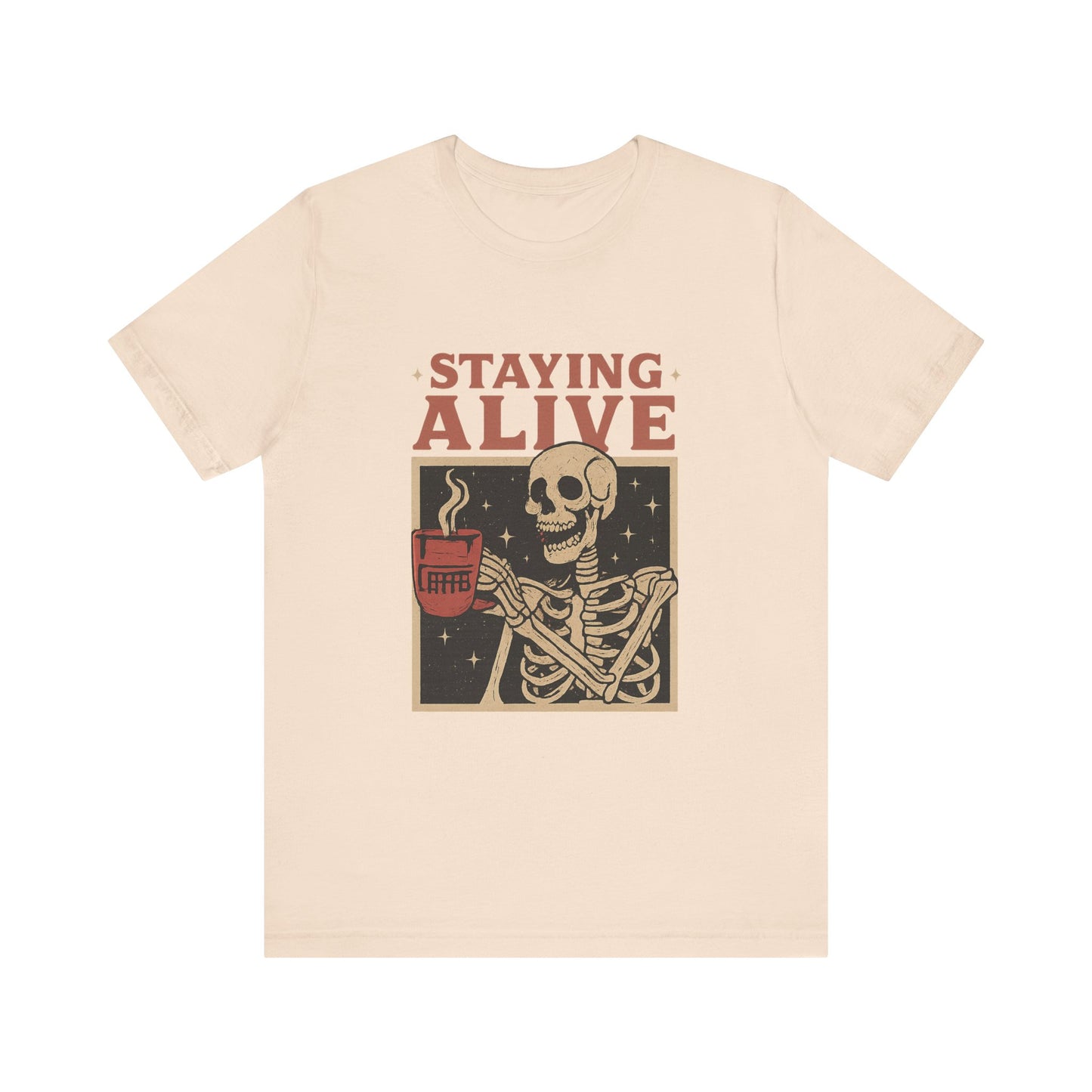 Stay Alive Skeleton Tee, Unisex Graphic Shirt, Halloween Outfit, Funny Casual T-Shirt, Gift for Coffee Lovers, Quirky Apparel