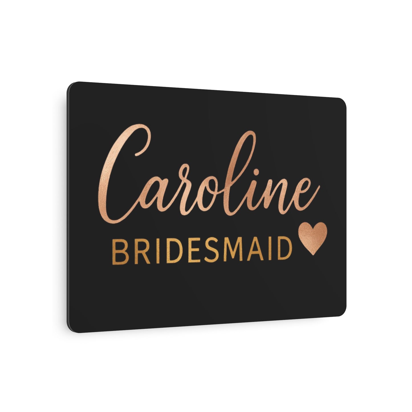 Personalized Metal Art Sign, Custom Bridesmaid Gift, Wedding Decor, Home Interior, Unique Wall Art