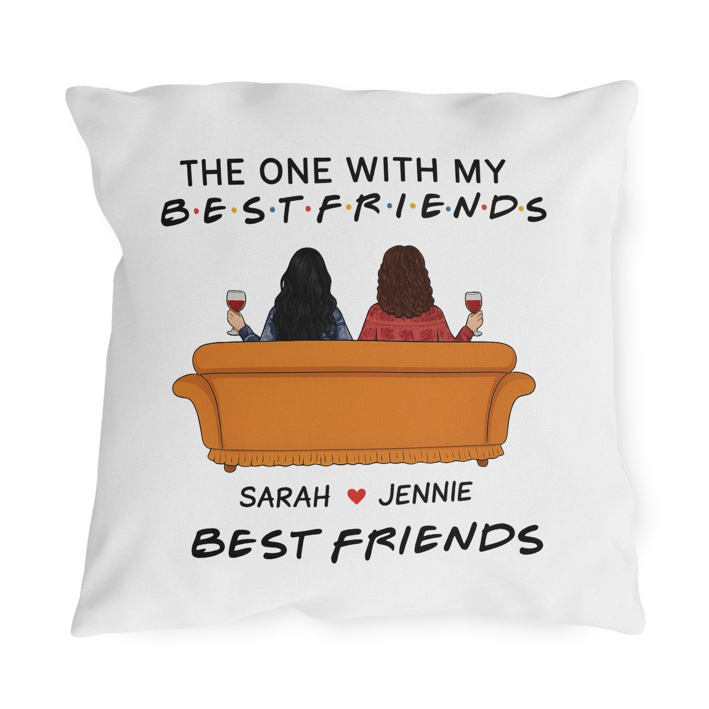 Best Friends Outdoor Pillow, Fun Garden Cushion, Friendship Gift, Patio Decor, Cozy Home Accessory, Personalized Gift Idea