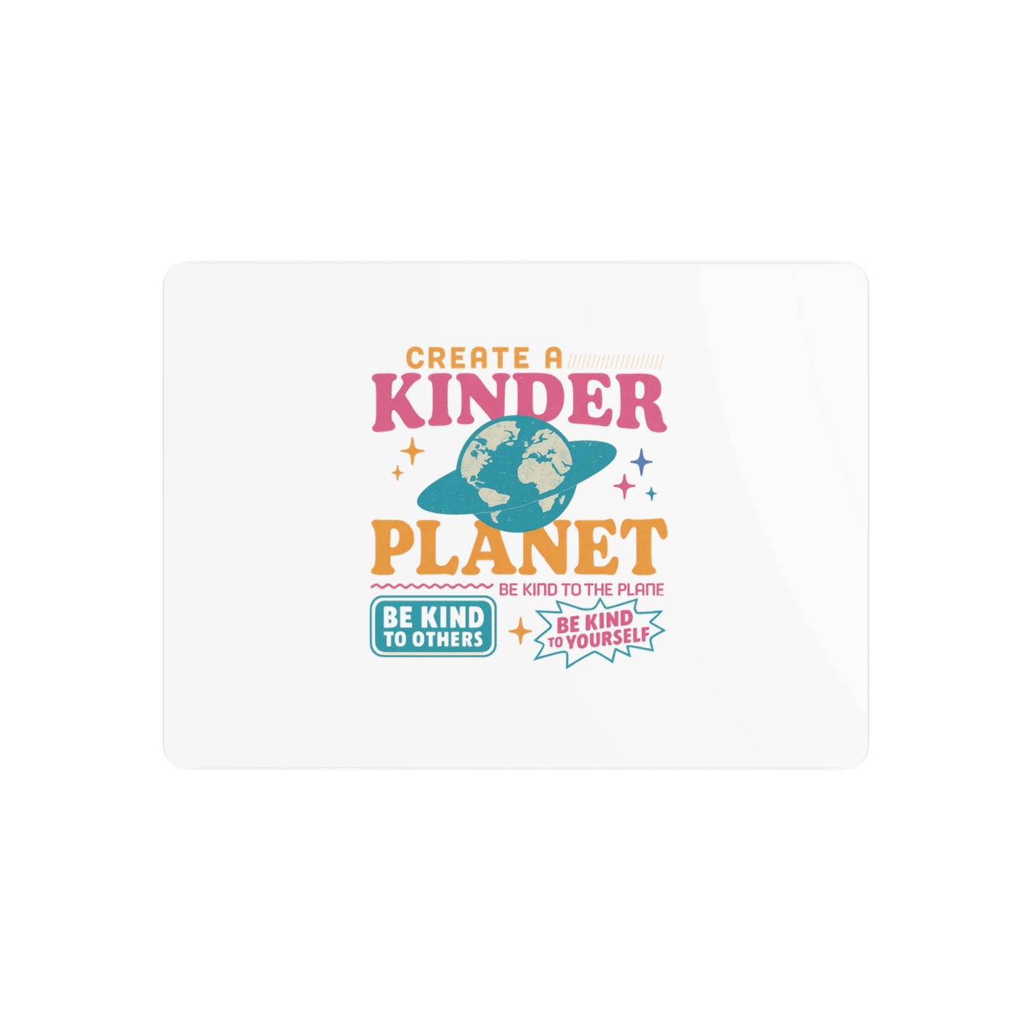 Metal Art Sign: Create a Kinder Planet Wall Decor, Inspirational Home Decor, Kindness Art, Eco-Friendly Gift, Motivational Wall Art