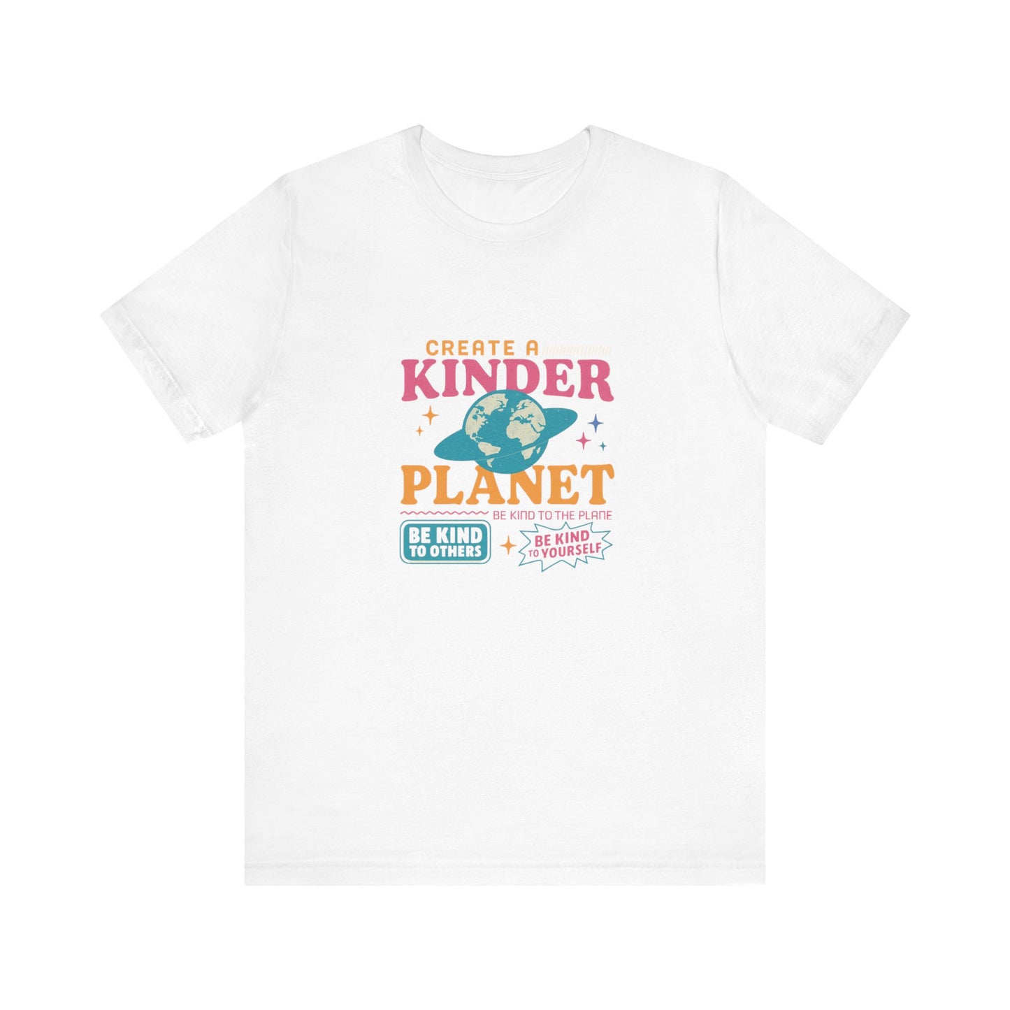 Create a Kinder Planet Tee - Unisex Jersey Tee for Eco-Conscious Individuals, Sustainable Fashion, Earth Day Gift, Positive Vibes, [...]