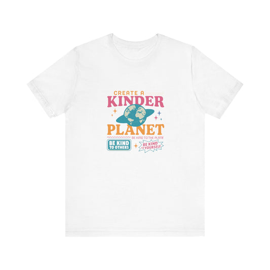 Create a Kinder Planet Tee - Unisex Jersey Tee for Eco-Conscious Individuals, Sustainable Fashion, Earth Day Gift, Positive Vibes, [...]