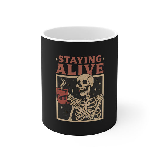 Funny Skeleton Staying Alive Mug - 11oz Coffee Cup, Halloween Gift, Quirky Kitchenware, Unique Present, Skeleton Lover's Mug