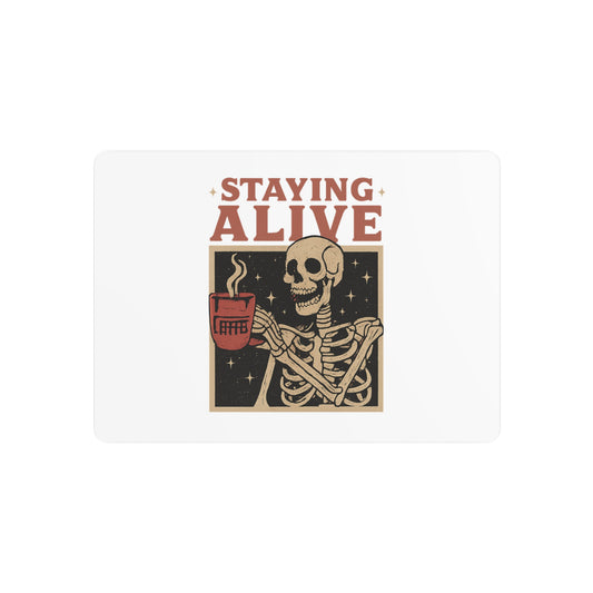 Metal Art Sign - Stay Alive Skeleton Wall Decor, Vintage Art, Home Bar Sign, Gift for Halloween, Unique Wall Decor