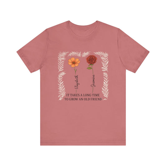 Floral Friendship Quote Tee, Unisex Short Sleeve Shirt, Gift for Friends, Meaningful Shirt, Motivational Clothing, Friendship Day Gift