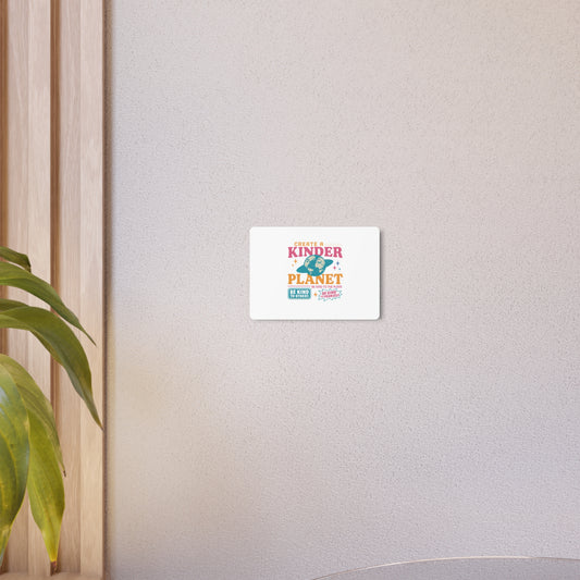 Metal Art Sign: Create a Kinder Planet Wall Decor, Inspirational Home Decor, Kindness Art, Eco-Friendly Gift, Motivational Wall Art