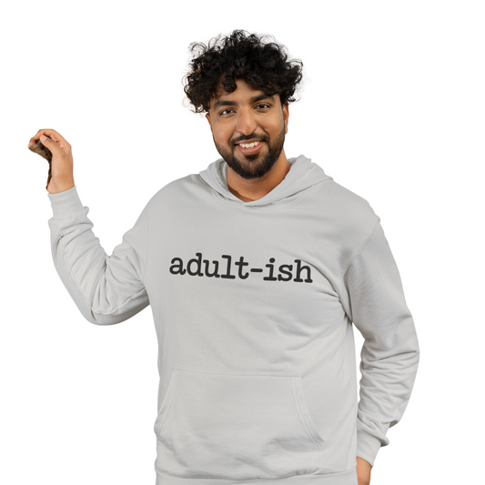 Adult-ish Unisex Hoodie, Cozy Trendy Sweatshirt for Young Adults, Great Gift for Birthdays, Graduation, Casual Wear