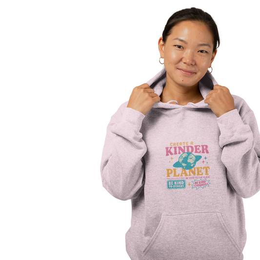 Eco-Friendly Hoodie for a Kinder Planet, Unisex Sweatshirt, Sustainable Apparel Gift, Earth Day Celebration, Cozy Everyday Wear